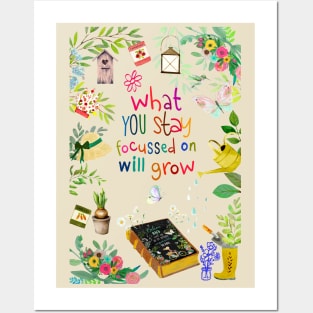 What you stay focus in will grow Posters and Art